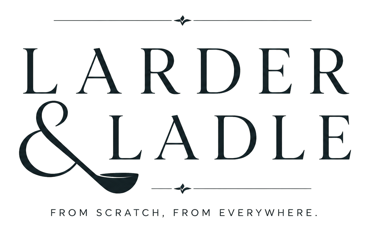 Larder & Ladle